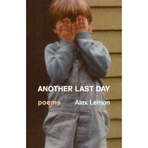 Another Last Day: Poems
