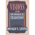 Visions of the Sociological Tradition