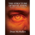 The Structure of Revelation: The finish to Revelation Simplified