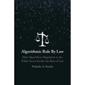 Algorithmic Rule By Law