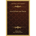 Acts Of Paul And Thecla