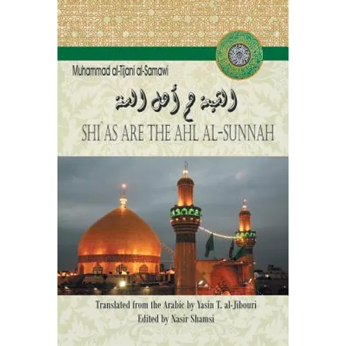 Shi`as Are the Ahl Al-Sunnah