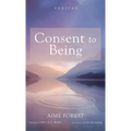 Consent to Being