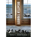Disaster Tourism