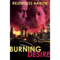 Burning Desire