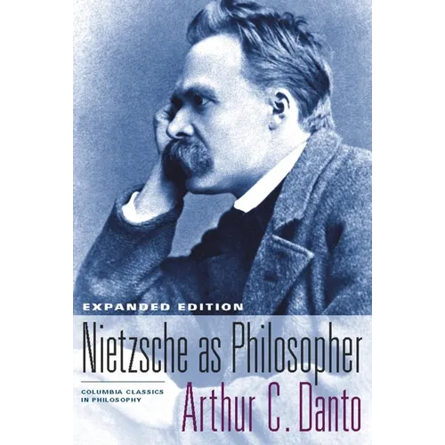 Nietzsche as Philosopher