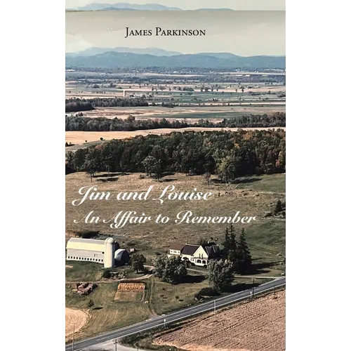 Jim and Louise: An Affair to Remember