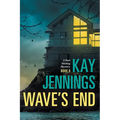 Wave's End: A Port Stirling Mystery