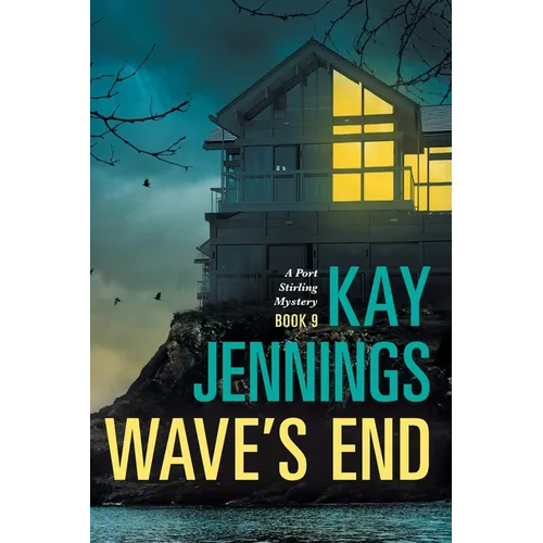 Wave's End: A Port Stirling Mystery