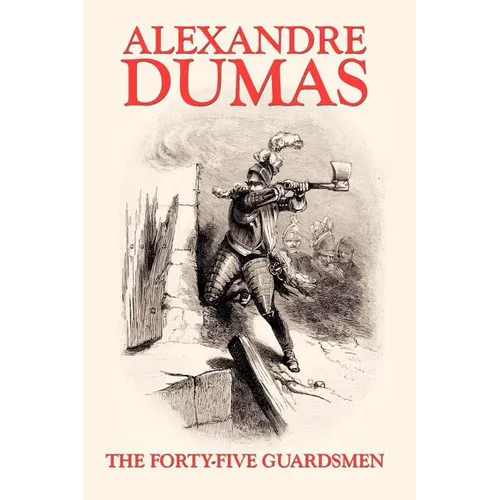 The Forty-Five Guardsmen