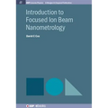 Introduction to Focused Ion Beam Nanometrology