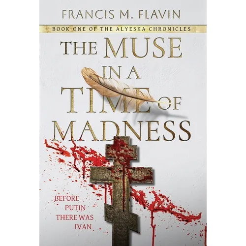 The Muse in a Time of Madness