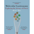 Molecular Gastronomy: Exploring the Science of Flavor