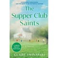The Supper Club Saints