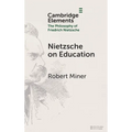 Nietzsche on Education