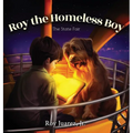 Roy the Homeless Boy