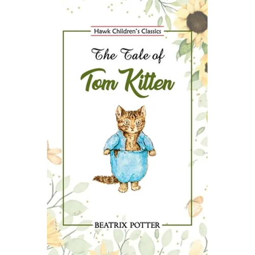 The Tale of Tom Kitten