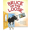 Bruce on the Loose