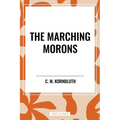 Marching Morons
