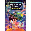 Glitch Girl!