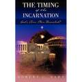 The Timing of the Incarnation: God's True Plan Revealed?