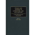 Fools and Jesters in Literature, Art, and History: A Bio-Bibliographical Sourcebook