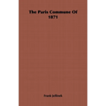 The Paris Commune of 1871