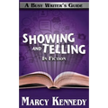 Mastering Showing and Telling in Your Fiction