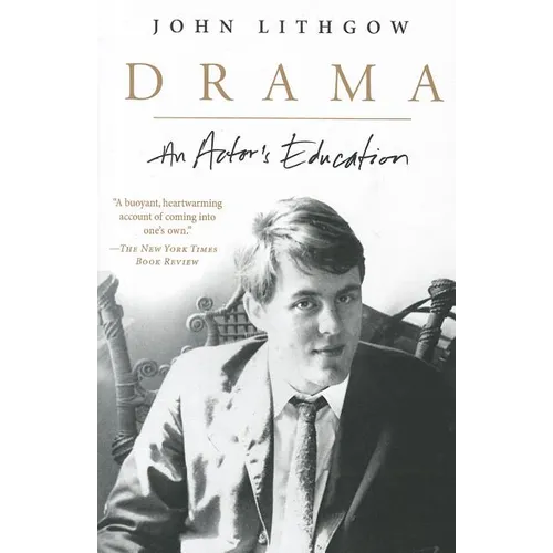 Drama: An Actor's Education