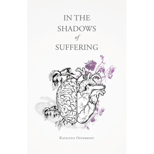 In the Shadows of Suffering