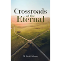 Crossroads of the Eternal