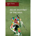 Incan Anatomy of the Soul