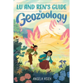 Lu and Ren's Guide to Geozoology: A Graphic Novel
