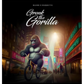 Gronk the Gorilla