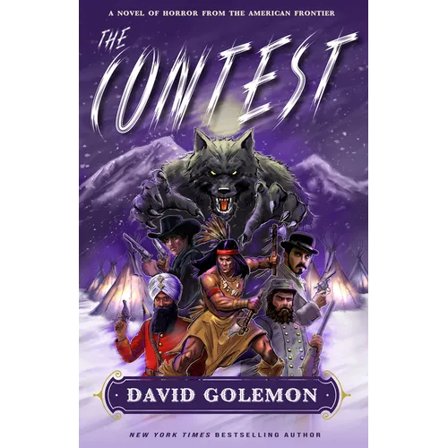 The Contest: A Horror Novel from the American Frontier