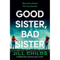 Good Sister, Bad Sister