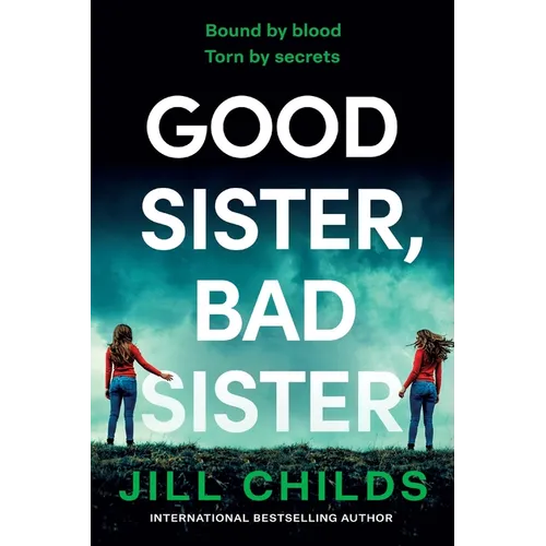 Good Sister, Bad Sister