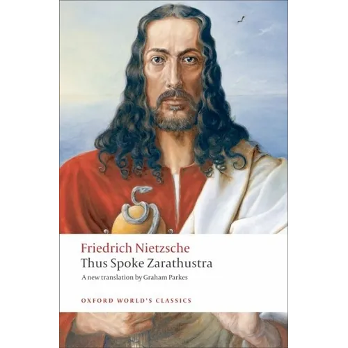 Thus Spoke Zarathustra: A Book for Everyone and Nobody