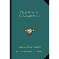Telepathy vs. Clairvoyance
