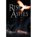 Rise From The Ashes