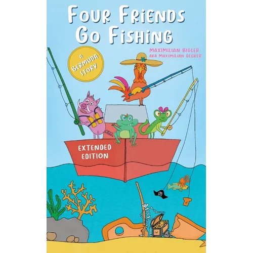 Four Friends Go Fishing extended edition