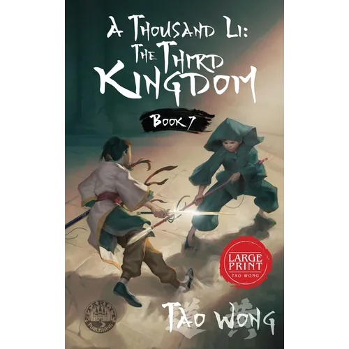 A Thousand Li: The Third Kingdom: A Xianxia Cultivation Novel