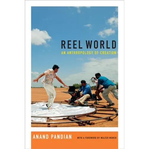 Reel World: An Anthropology of Creation