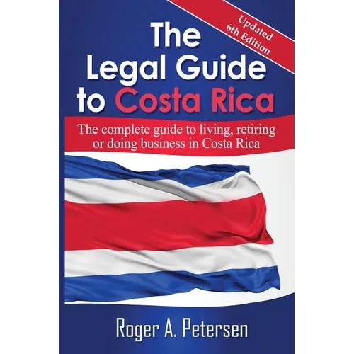 The Legal Guide to Costa Rica