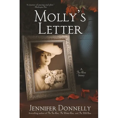 Molly's Letter (A Tea Rose Story)