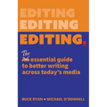 Editing.: The Essential Guide to Better Writing Across Today's Media