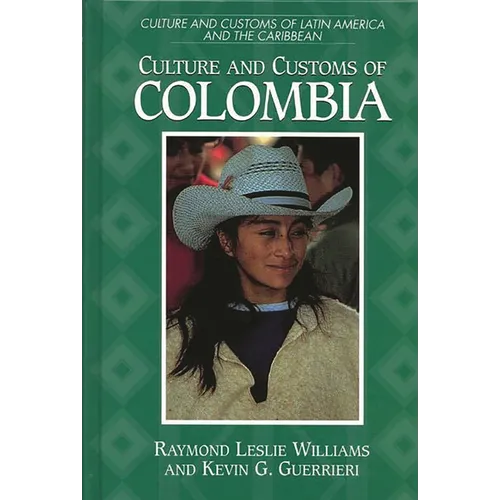 Culture and Customs of Colombia