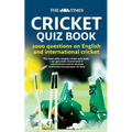 The Times Cricket Quiz Book: 2000 questions on English and International Cricket