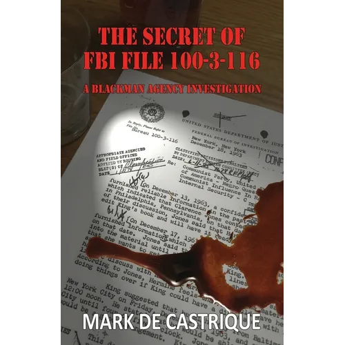 The Secret of FBI File 100-3-116