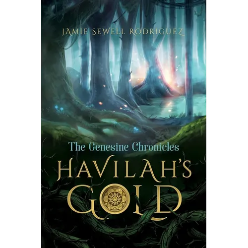 Havilah's Gold: The Genesine Chronicles